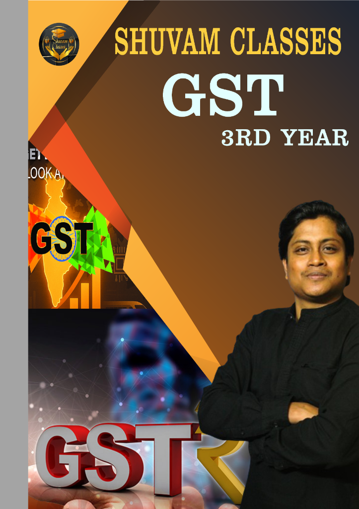 GST 3rd Year